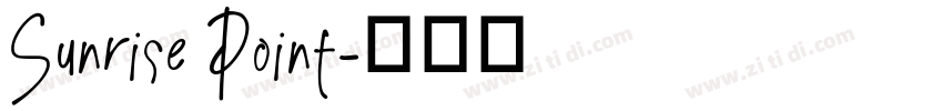 Sunrise Point字体转换